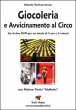 Giocoleria e Avvicinamento al Circo - con Matteo Trenti - Set 2 DVD
