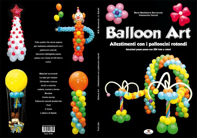 LIBRO BALLOON ART - ALLESTIMENTO CON PALLONCINI TONDI