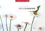 Berta la Lucertola - di Gambaro, Panero, Racca