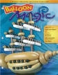 Balloon Magic The Magazine n. 77 - Pirate Ship