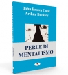 Perle di Mentalismo - John Brown Cook & Arthur Buckley