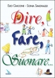 Dire, Fare, Suonare - E. Giacone e S. Simonazzi