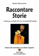 Raccontare Storie - con Dante Cigarini - Video Streaming