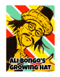 Ali Bongo's Growing Hat by David Charles and Alan Wong