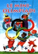 Le Mini Olimpiadi - A. Bartl e R. Stolte