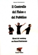 Controllo del Fisico e del Pubblico - con Manuel Bruttomesso - DVD