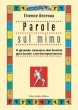 Parole Sul Mimo - E. Decroux