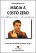 Magia a Costo Zero - con Mirko Magri - Set 2 Dvd