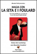 Magia con la Seta e i Foulard - con Maurizio Cecchini - Set 2 DVD