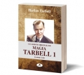 Le Lezioni Originali di Magia Tarbell 1 (Lezioni 1-10)
