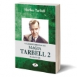 Le Lezioni Originali di Magia Tarbell 2 (Lezioni 11-20)