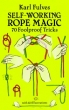Self Working Rope Magic - K. Fulves