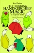 Self Working Handkerchief Magic - K. Fulves