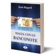 Magia con le Banconote - J. Hugard