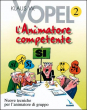 L' Animatore Competente 2 - K. W. Vopel
