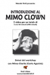 Introduzione al Mimo Clown - con Mimo Charlie - Carlo Agostini - Video Streaming