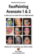 Facepainting Avanzato 1 + 2 - con Silvia Vitali - Video Streaming