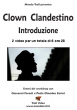 Clown Clandestino Introduzione - con G. Foresti e P. Omodeo Zorini - Video Streaming