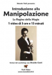 Introduzione alla Manipolazione - con Davide Costi - Video Streaming