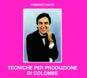 Tecniche per Produzione di Colombe - D. Dante