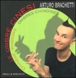 Le Ombre Cinesi - A. Brachetti