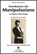 Introduzione alla Manipolazione - con Davide Costi - DVD
