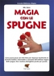 Magia con le Spugne - Libro