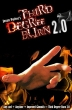 Third Degree Burn 2.0 by Jason Palter