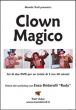 Clown Magico - con Enzo Bridarolli - Set 2 DVD