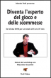 Diventa l'esperto del Gioco e delle Scommesse - con Maurizio Cecchini - Set 2 DVD