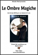 Le Ombre Magiche - con Mario Raso - Set 2 DVD sulle Ombre Cinesi