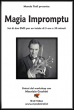 Magia Impromptu - con Maurizio Cecchini - Set 2 DVD