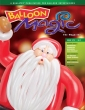 Balloon Magic The Magazine n. 73 - Saint Nick